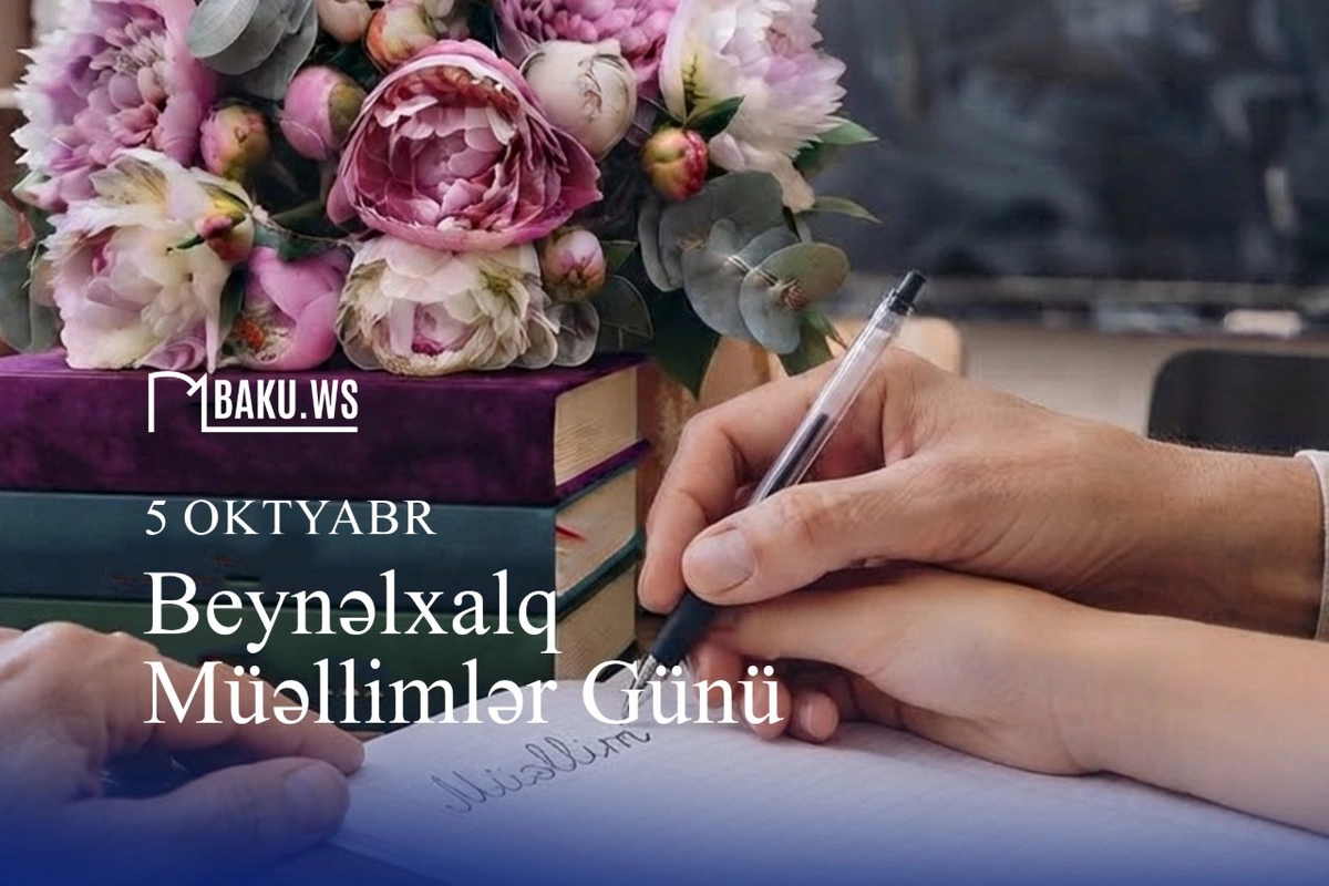 Bu gün Beynəlxalq Müəllimlər Günüdür