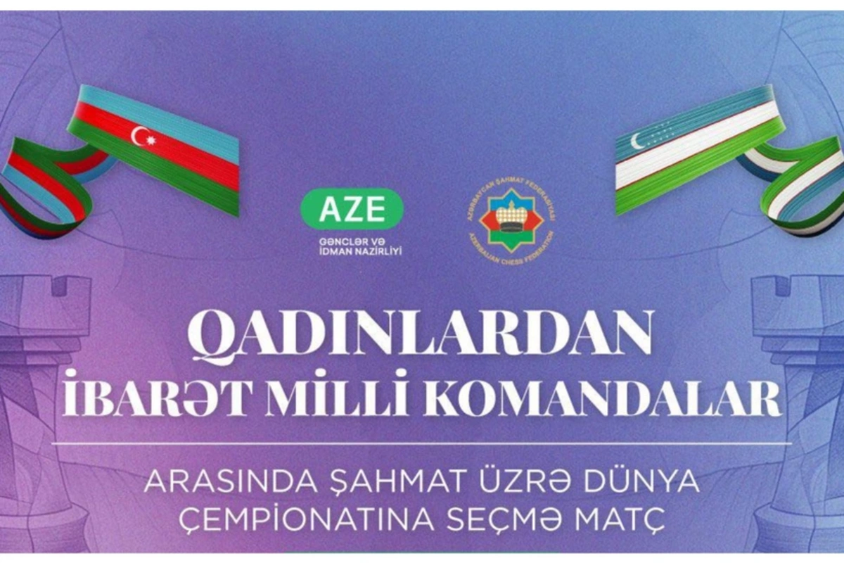 Bakıda dünya çempionatına seçmə xarakter daşıyan oyunun açılış mərasimi keçirilib