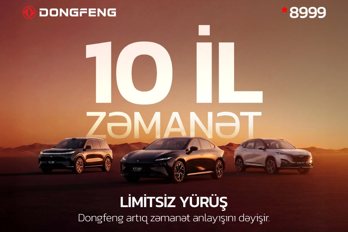Dongfeng Azərbaycanda avtomobil bazarının qaydalarını dəyişir