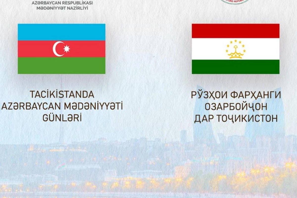 Tacikistanda Azərbaycan Mədəniyyəti Günləri keçiriləcək