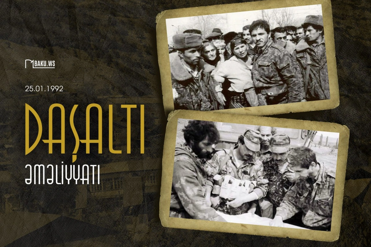 Daşaltı əməliyyatından 33 il ötür