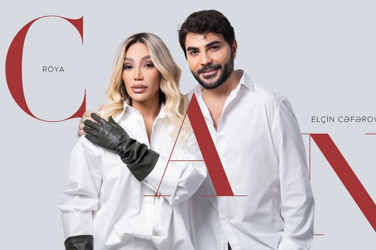 Röya Ayxan Elçin Cəfərovla Canı təqdim etdi