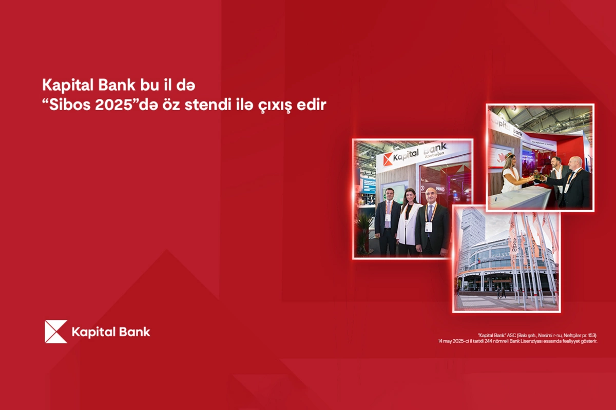 Kapital Bank bu il də Sibos 2025də öz stendi ilə çıxış edir: beynəlxalq görüşlərə start verilib