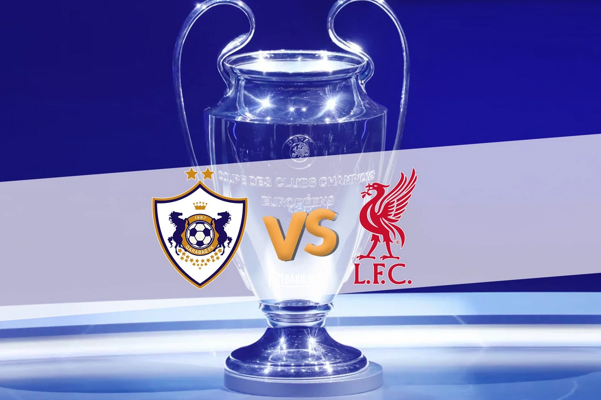 Лига чемпионов УЕФА: Ливерпуль и Карабах объявили стартовые составы