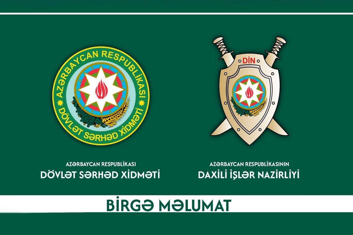DİN və DSX İranla sərhəddə əməliyyat keçirib - BİRGƏ MƏLUMAT