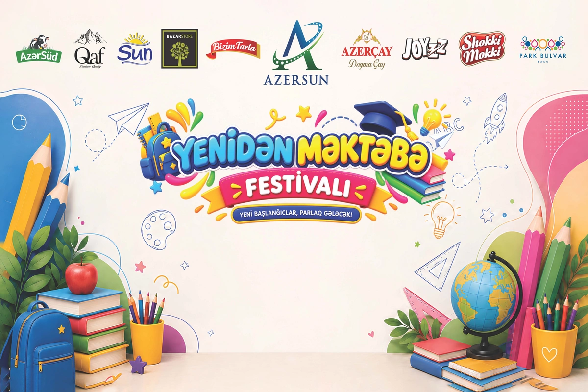Azersun Holding markaları uşaqları Yenidən məktəbə festivalına dəvət edir