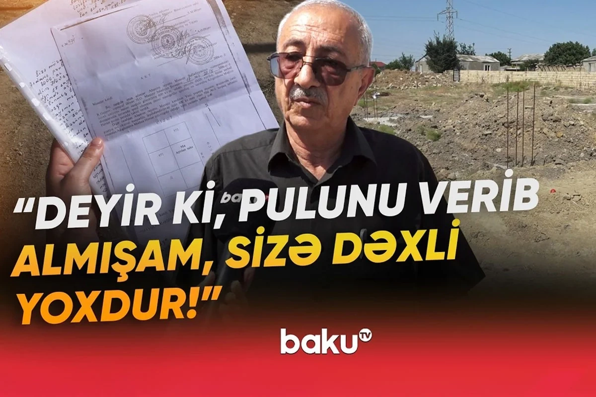 Masazırda torpaq davası: Vətəndaş bələdiyyəni ittiham etdi