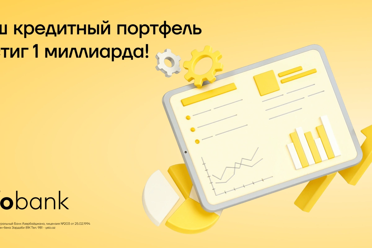 New record of Yelo Bank: loan portfolio exceeds 1 billion manats! New record of Yelo Bank: loan portfolio exceeds 1 billion manats!
