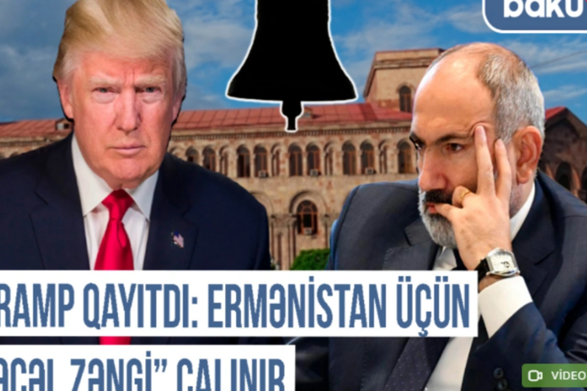 Qərbi Azərbaycan Xronikası: Tramp qayıtdı, Ermənistan üçün əcəl zəngi çalınır