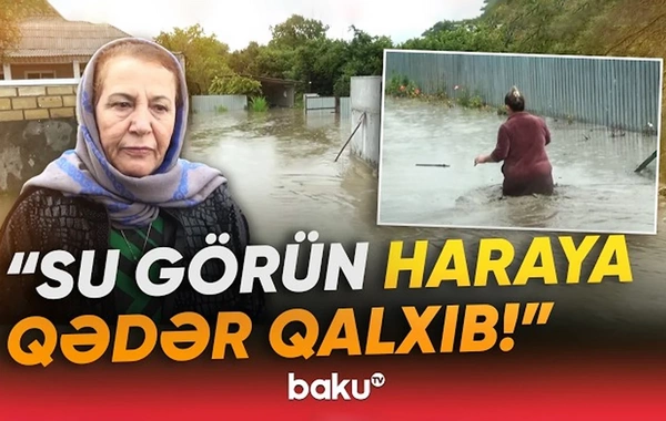 Seldən zərər görən sakin: Həyətə girmək mümkün deyil