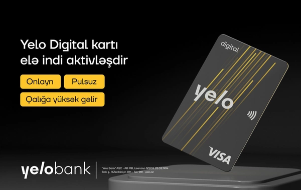 Yelo Bank-dan yeni rəqəmsal kart: Yelo Digital Card!