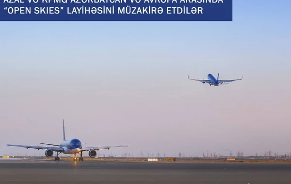 AZAL və KPMG Azərbaycan və Avropa arasında “Open Skies” layihəsini müzakirə etdilər