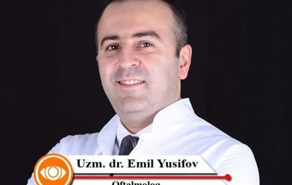 Azərbaycanın ən peşəkar göz həkimi-  Emil Yusifov (VİDEO, FOTO)