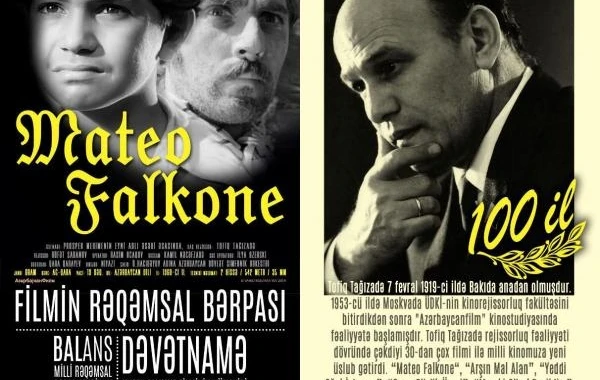 Tofiq Tağızadənin 100 illiyinə “Mateo Falkone” filmi bərpa edilib - FOTO
