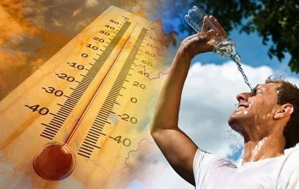 Azərbaycanda havanın isti keçməsinin səbəbləri açıqlanıb