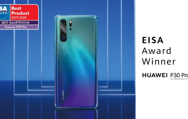 HUAWEI P30 Pro telefonu EISA versiyası üzrə ilin ən yaxşı smartfonu oldu