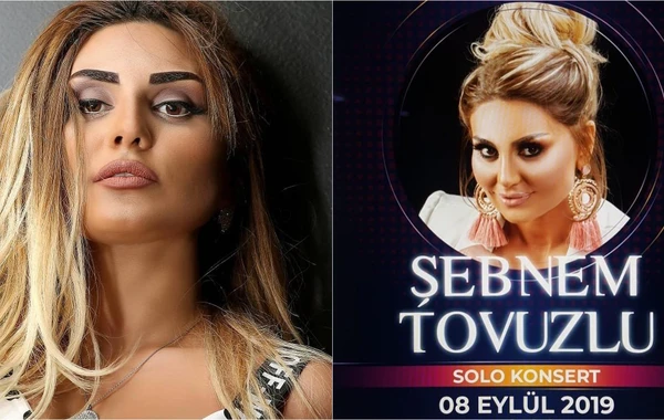 Şəbnəm Tovuzlunun İstanbul konserti baş tutmadı - Müğənni FİASKO ilə üz-üzə qaldı - FOTO