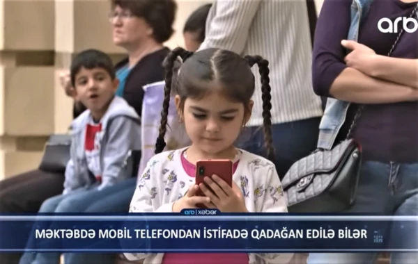 Məktəbə telefon gətirilməsi qadağan olunsun - TƏKLİF - VİDEO