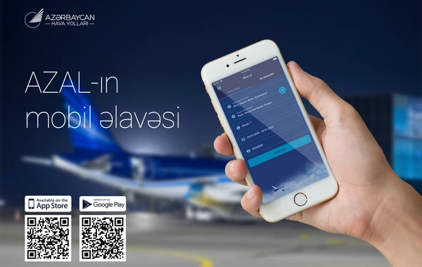 "Azərbaycan Hava Yolları" iPhone və Android smartfonları üçün mobil əlavəni təqdim etdi