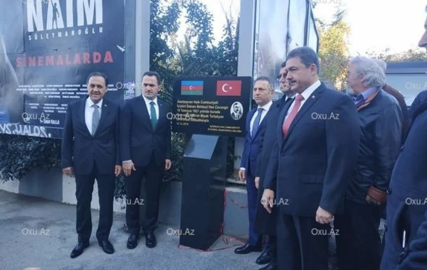 В Стамбуле установили памятную доску министру АДР - ФОТО