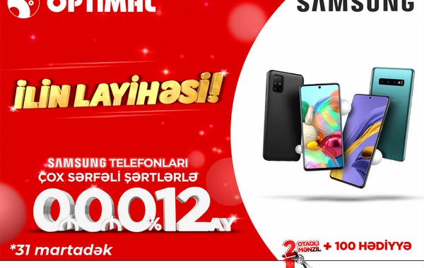 Samsung və Optimaldan İlin Layihəsi!