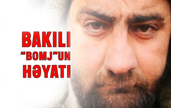Bakıda yaşayan "Bomj"un həyatını belə dəyişdilər - VİDEO