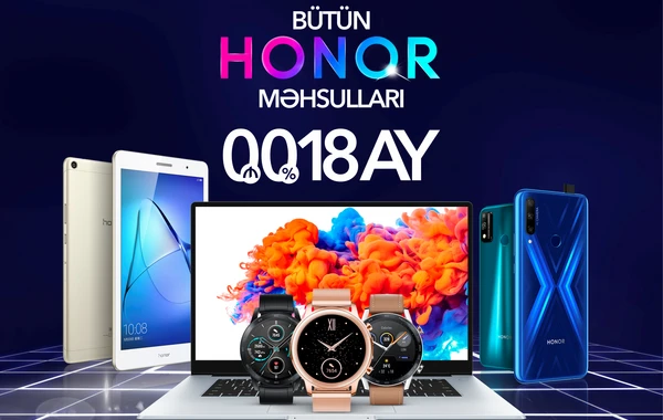 İrşad Electornics-dən “HONOR”LA YAŞA!” kampaniyası