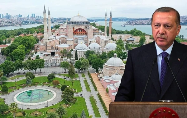 “Aya Sofya”nın statusu dəyişdirilir - Ərdoğan təlimat verdi