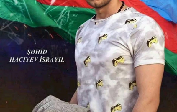 44 günlük Vətən Müharibəsinin daha bir qəhrəmanı - Şəhid İsrayıl - FOTO