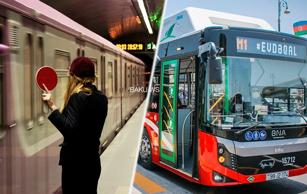 Bakı metrosu və avtobusların şənbə-bazar günü iş qrafiki açıqlandı