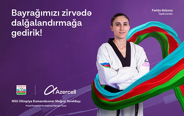 "Azercell" Milli Olimpiya Komandasına uğurlar arzulayır! - FOTO
