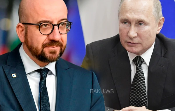 Şarl Mişel və Vladimir Putin Qarabağı müzakirə edib - FOTO
