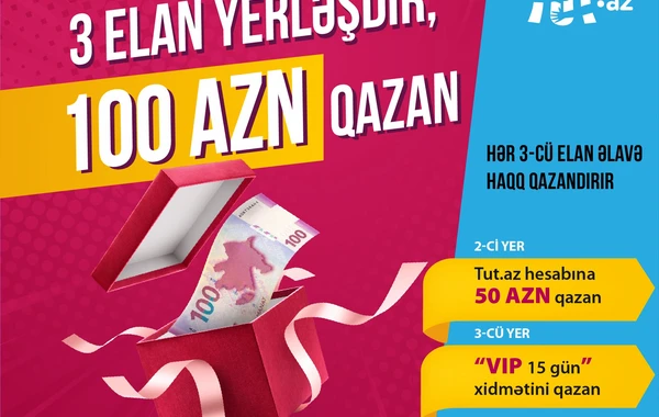 Elan yerləşdir, nəğd 100 AZN apar