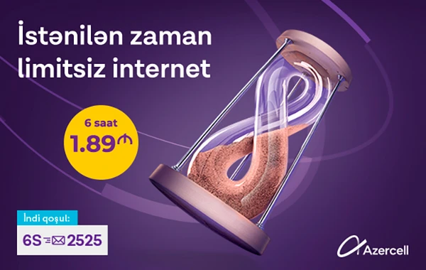 Azercell-in yüksəksürətli mobil internetini çoxçeşidli və sərfəli internet paketləri ilə kəşf edin!