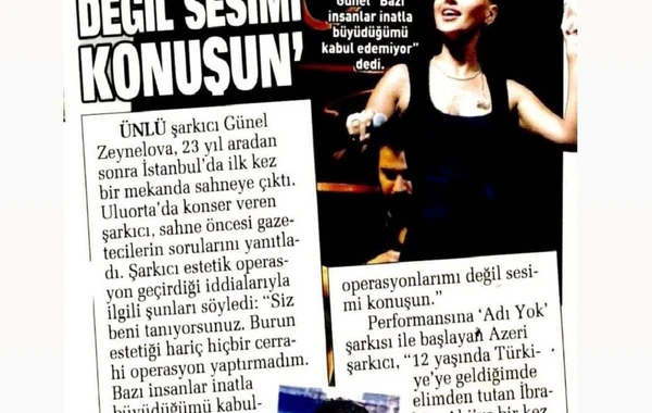 Günel Zeynalovanın bu sözləri Türkiyə mətbuatında gündəm oldu - FOTO