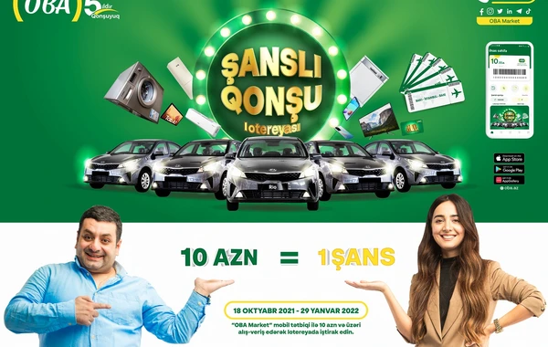 “OBA Market” “Şanslı Qonşu” lotereyasına start verdi - VİDEO