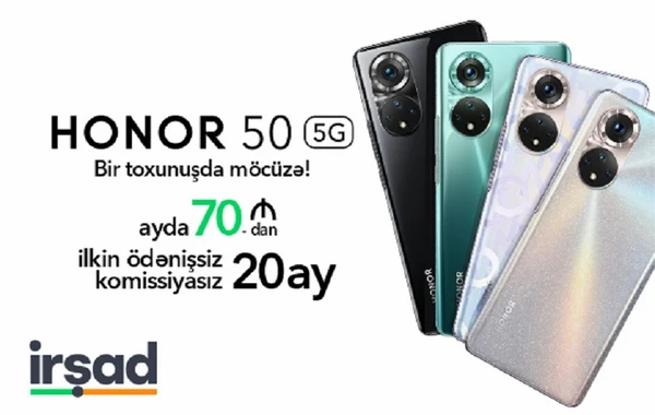 Yeni Honor 50 möhtəşəm kampaniya ilə artıq satışda - FOTO