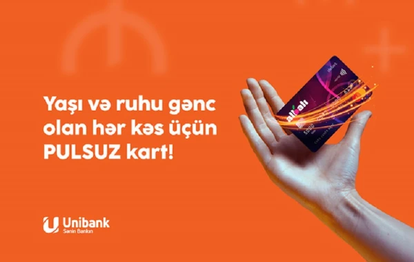 Unibankdan Gənclər Günü münasibətilə bank kartlarını pulsuz alın!