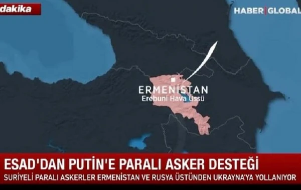 “Haber Global”: “Suriyalı muzdlular Ermənistandan keçərək Ukraynaya yollanır” - VİDEO