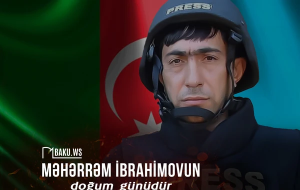 Bu gün şəhid jurnalist Məhərrəm İbrahimovun doğum günüdür!