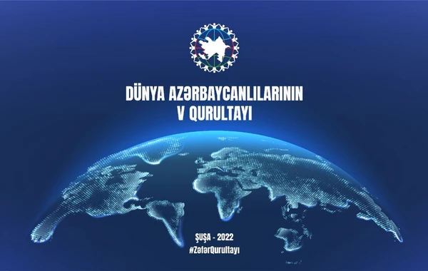Dünya Azərbaycanlılarının V Qurultayı Şuşada keçiriləcək