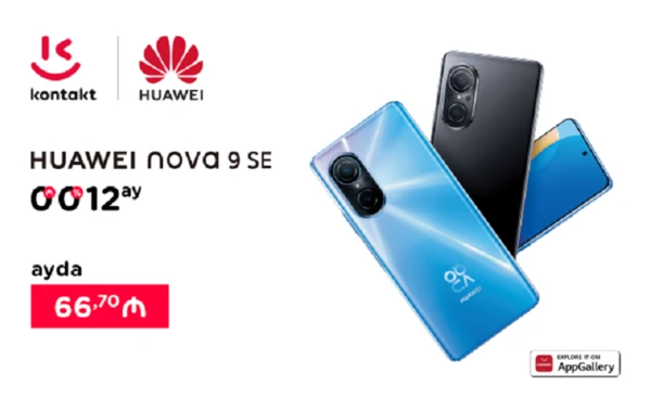 5 üstün özəllikli Huawei Nova 9 SE indi “Kontakt”da - XÜSUSİ ŞƏRTLƏRLƏ - VİDEO