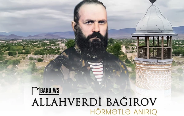 Bu gün Milli Qəhrəman Allahverdi Bağırovun şəhid olduğu gündür!