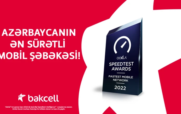 Bakcell Azərbaycanın ən sürətli mobil şəbəkəsidir