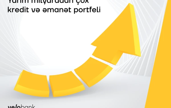 Yelo Bank-ın əmanət və kredit portfelləri yarım milyardı ötdü