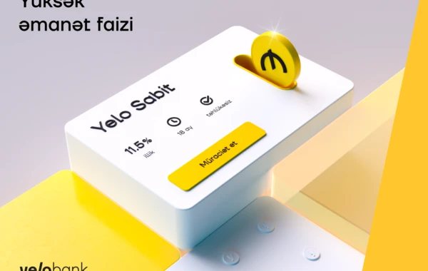 Yelo Bank-da əmanət hesabı aç, 11.5% qazan