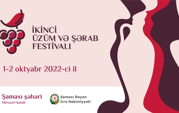 Şamaxıda İkinci Üzüm və Şərab Festivalı keçiriləcək