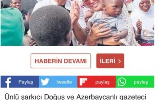 Türkiyə mətbuatı Doğuşla  Xoşqədəm Hidayətqızından yazdı - FOTO/VİDEO