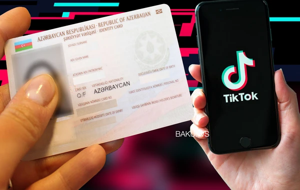 Azərbaycanda "Tiktok"a giriş şəxsiyyət vəsiqəsi ilə olacaq? - AÇIQLAMA - VİDEO