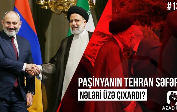 Ermənistan İranın qucağında - VİDEO